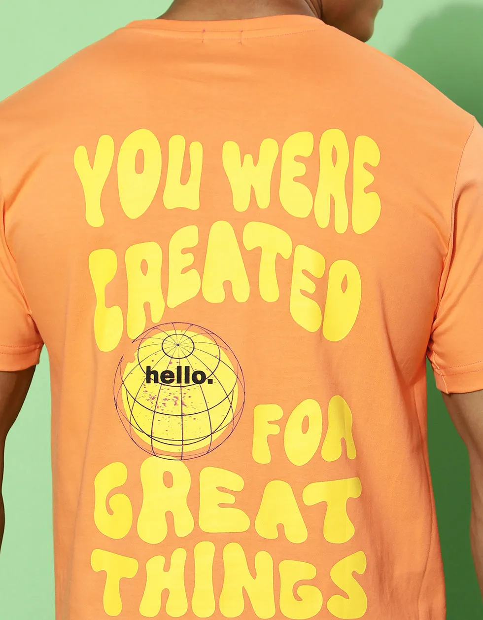 Created for Great Things Orange Regular Back Typographic Printed Tshirt